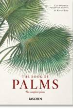 Martius. El Libro de Las Palmeras. 40th Ed. af H Walter Lack