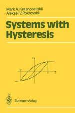 Systems with Hysteresis af Mark A. Krasnosel'skii
