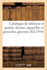 Catalogue de tableaux anciens et pastels, dessins, aquarelles et gouaches, gravures af collectif