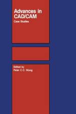 Advances in CAD/CAM af P. C. C. Wang