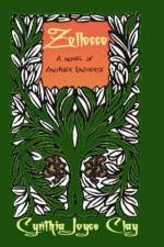 Zollocco: A Novel of Another Universe af Cynthia Joyce Clay