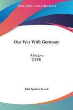 Our War With Germany af John Spencer Bassett
