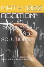 Math 1000 ADDITION PROBLEMS AND SOLUTIONS: Book One: Bonus Subtraction Problems af Iris Montgomery