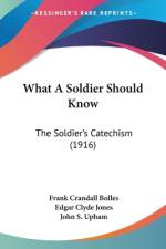 What A Soldier Should Know af Frank Crandall Bolles