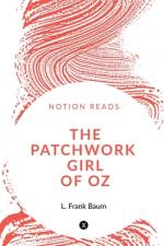 THE PATCHWORK GIRL OF OZ af L. Frank
