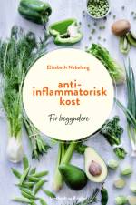 Antiinflammatorisk kost af Nana Dalby
