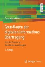 Grundlagen der digitalen Informationsübertragung af Peter Adam Höher
