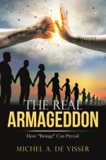 Real Armageddon af de Visser Michel A. de Visser