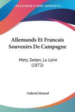 Allemands Et Francais Souvenirs De Campagne af Gabriel Monod