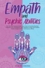 Empath and Psychic Abilities af Asja Richmond