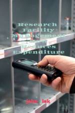 Research Facility Management How Reduces Expenditure af Lok John