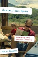 Stories I Tell Myself af Juan F Thompson