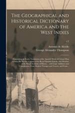 Geographical and Historical Dictionary of America and the West Indies af George Alexander Thompson