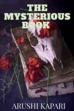The Mysterious book af Arushi Kapari