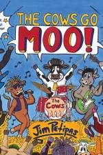 The Cows Go Moo! af Jim Petipas