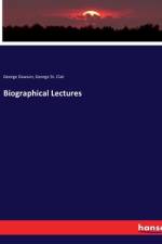 Biographical Lectures af George Dawson