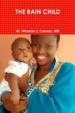 THE RAIN CHILD af MD Alhasan S. Ceesay