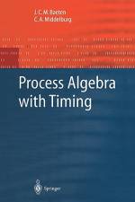 Process Algebra with Timing af J. C. M. Baeten