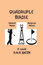 Quadruple Birdie af R. N. A. Smith