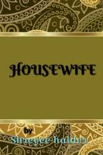 Housewife af Shreyee Halder