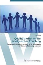 Qualitätskriterien für erfolgreiches Coaching af Iris Thoele