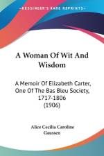 A Woman Of Wit And Wisdom af Alice Cecilia Caroline Gaussen