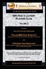 999 Pick 3 Lottery Players Club Volume 2 af 999 Book Of Numbers