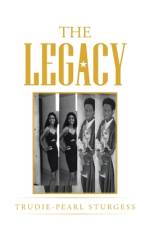 The Legacy af Trudie-Pearl Sturgess