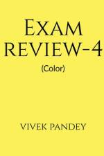 exam review-4(color) af Vivek Pandey
