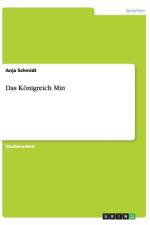 Das Königreich Min af Anja Schmidt