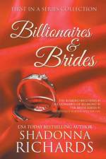 Billionaires and Brides Collection af Shadonna Richards