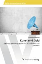 Kunst und Geld af Christoph Ehrenfellner