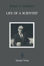 Life of a Scientist af Bernard J. Ransil