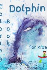 Dolphin Coloring Book For Kids af V. Adams