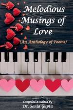 Melodious Musings of Love af Compiled And