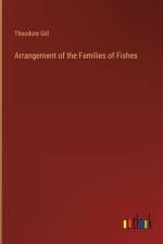 Arrangement of the Families of Fishes