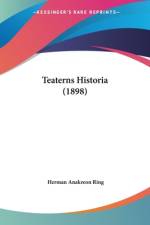 Teaterns Historia (1898) af Herman Anakreon Ring