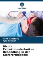 Nicht-Extraktionstechniken Behandlung in der Kieferorthopädie af Parth Upadhyay
