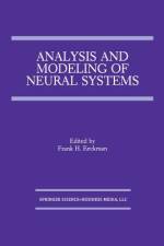 Analysis and Modeling of Neural Systems af Frank H. Eeckman
