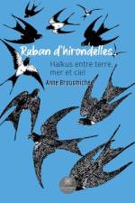 Ruban d¿hirondelles af Anne Brousmiche