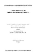 Triennial Review of the National Nanotechnology Initiative af National Academies Of Sciences Engineeri