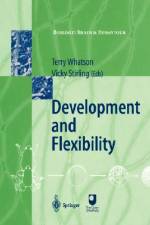 Development and Flexibility af Vicky Stirling