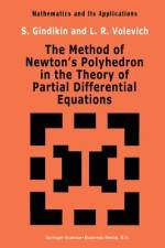 The Method of Newton¿s Polyhedron in the Theory of Partial Differential Equations af S. G. Gindikin