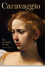 Caravaggio. Obra Completa. 40th Ed. af Sebastian SchÃ¼tze