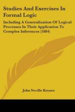 Studies And Exercises In Formal Logic af John Neville Keynes