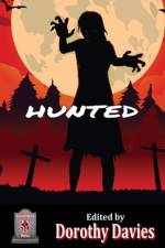 Hunted (Horror Anthology) af Dorothy Davies