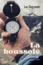 La boussole af Degrande Luc