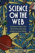Science on the Web af Edward J. Jr. Renehan