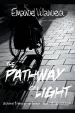 The Patway of Light af Emanuel Villanueva