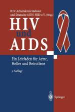 HIV und AIDS af Deutsche Aids-Hilfe E. V.